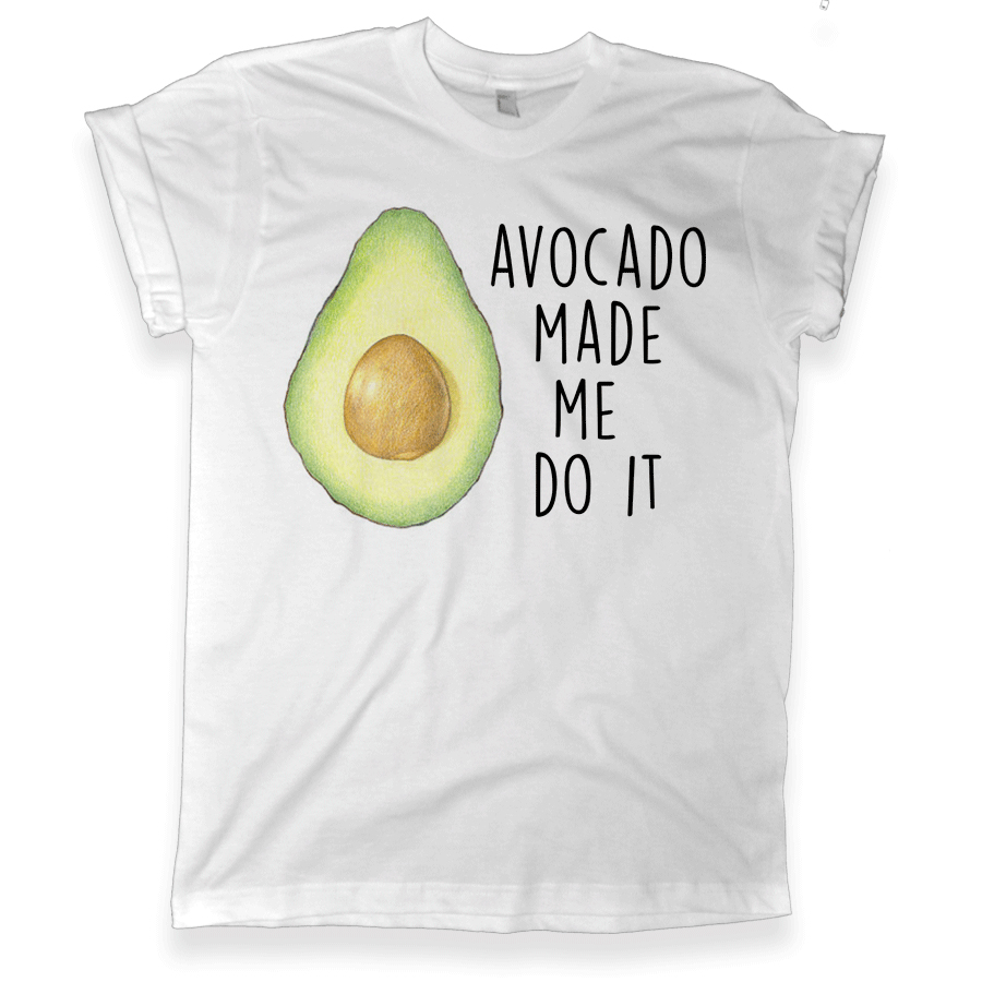 436 avocado made me do it shirt melonkiss